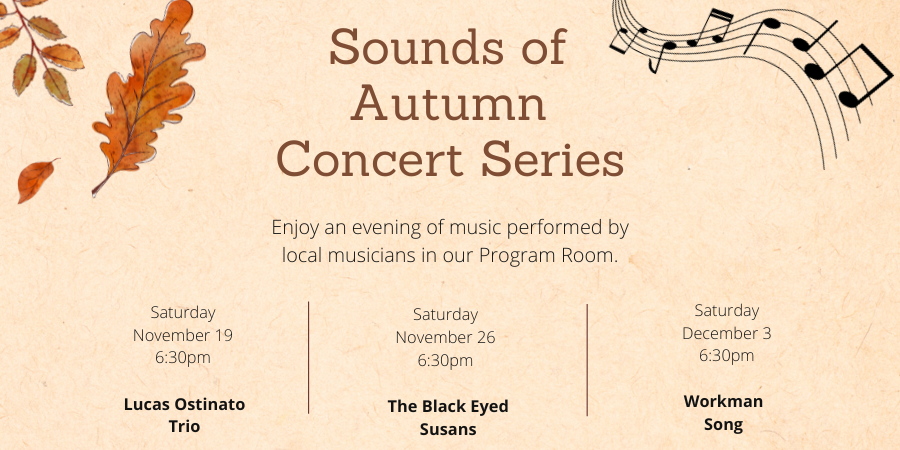 [IN PERSON] Sounds of Autumn Concert Series: Lucas Ostinato Trio SATURDAY, NOVEMBER 19 at 6:30pm. Click here for details.